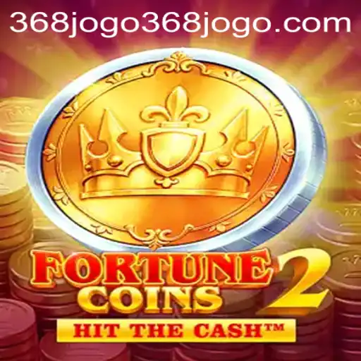 Exploring FortuneCoins2: A New Gaming Experience with 368jogo PH Login