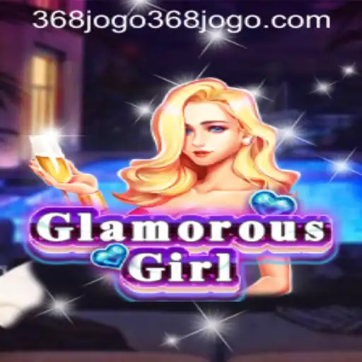 GlamorousGirl: Unveiling the Allure of 368jogo PH Login
