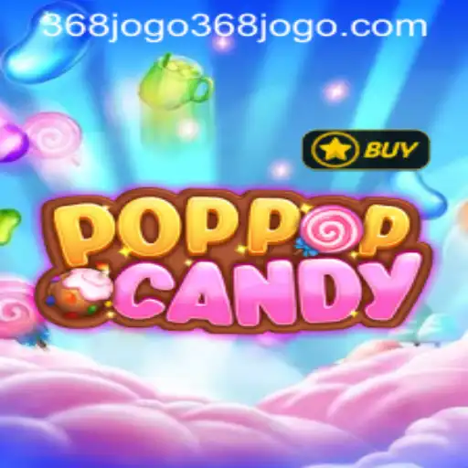 Dive into the Sweet World of POPPOPCANDY: An Engaging Journey with 368jogo PH Login